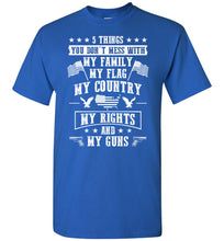 Load image into Gallery viewer, 5 Things You Don&#39;t Mess With Proud American T-Shirt royal