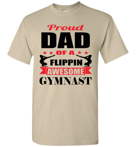 Proud Dad Of A Flippin Awesome Gymnast Gymnastics Dad Shirt -Red sand