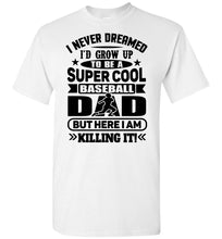 Load image into Gallery viewer, Super Cool Baseball Dad T-Shirt white