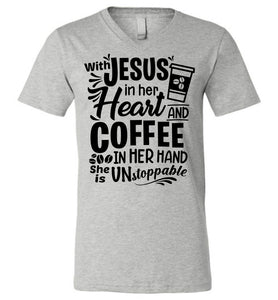 Jesus In Her Heart Coffee In Her Hand Christian Shirts For Women v-neck athletic heather