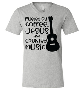 Fueled By Coffee Jesus And Country Music Country Cowgirl T Shirts v neck gray 