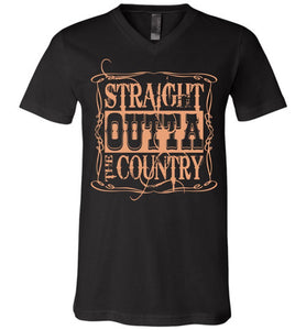 Straight Outta The Country T-Shirt canvas v-neck
