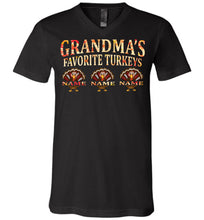 Load image into Gallery viewer, Grandma&#39;s Favorite Turkeys Funny Fall Shirts Funny Grandma Shirts black v-neck