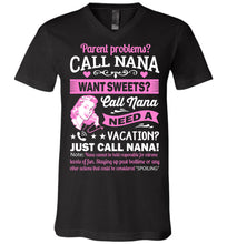 Load image into Gallery viewer, Just Call Nana Tee Shirts | Funny Nana Shirts | Funny Nana Gifts black v-neck