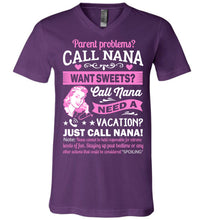 Load image into Gallery viewer, Just Call Nana Tee Shirts | Funny Nana Shirts | Funny Nana Gifts purple v-neck