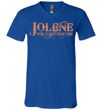 Load image into Gallery viewer, Jolene You Can Have Him Country T Shirts v-neck royal blue