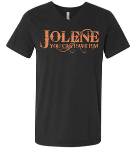 Jolene You Can Have Him Country T Shirts v-neck dark gray