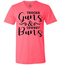 Load image into Gallery viewer, Trucks Guns And Cowboy Buns Country Cowgirl Girl T Shirts v-neck  hot pink