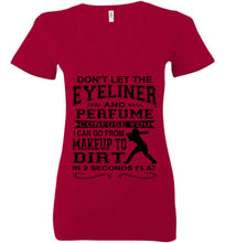 Load image into Gallery viewer, Makeup And Dirt Funny Softball Shirts v-neck red