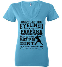 Load image into Gallery viewer, Makeup And Dirt Funny Softball Shirts v-neck turquoise 
