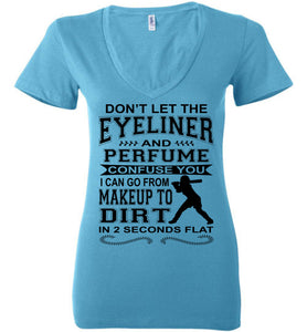 Makeup And Dirt Funny Softball Shirts v-neck turquoise 