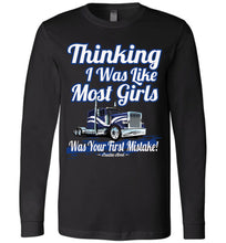 Load image into Gallery viewer, Thinking I Was Like Most Girls Was Your First Mistake Womens LS Trucker Shirts canvas black
