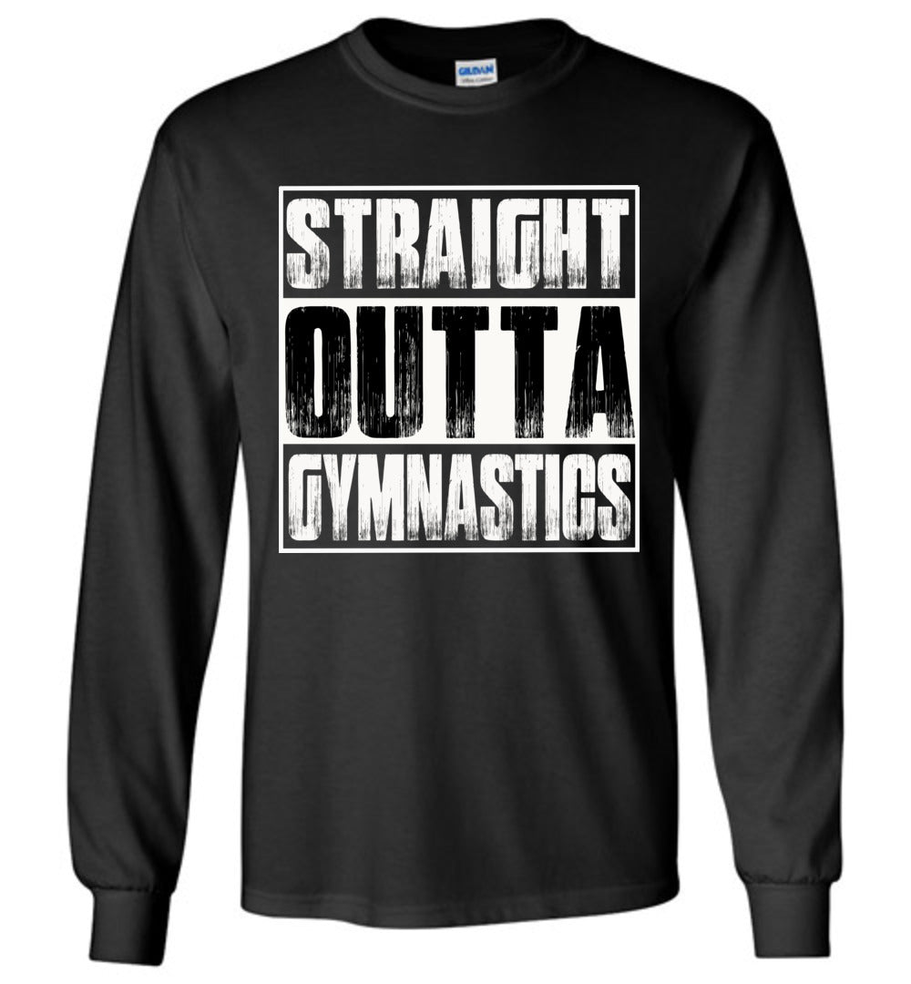 Straight Outta Gymnastics LS T-Shirt