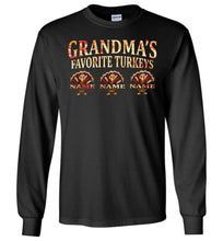 Load image into Gallery viewer, Grandma&#39;s Favorite Turkeys Funny Fall Shirts Funny Grandma Shirts LS black
