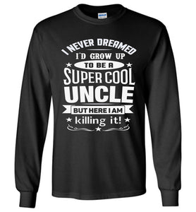 Super Cool Uncle LS T-Shirt | Uncle Shirts black