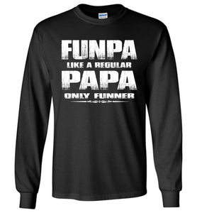 Funpa Funny Papa Shirts Long Sleeve black