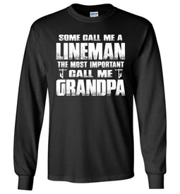 Some Call Me A Lineman Grandpa Shirt LS black