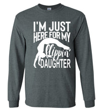 Load image into Gallery viewer, Flippin&#39; Daughter Funny Gymnastics Mom Shirts | Gymnastics Dad Shirt Long sleeve dark heather