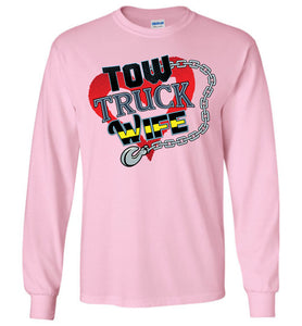 Tow Truck Wife Long Sleeve T-Shirt pink