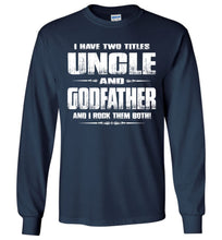 Load image into Gallery viewer, Uncle Godfather Uncle Long Sleeve T Shirts navy