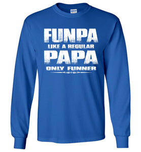Funpa Funny Papa Shirts Long Sleeve royal