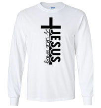 Load image into Gallery viewer, Jesus Is The Way Christian Quote Long Sleeve T-Shirt white