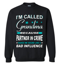 Load image into Gallery viewer, Partner In Crime Bad Influence Funny Grandmother Sweatshirts black