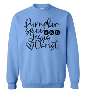 Pumpkin spice and Jesus Christ Crewneck Sweatshirt blue