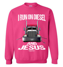 Load image into Gallery viewer, I Run On Diesel And Jesus Christian Trucker Sweatshirt pink