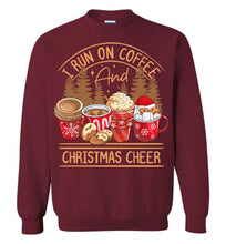 Load image into Gallery viewer, I Run On Coffee And Christmas Cheer Christmas Sweatshirt red