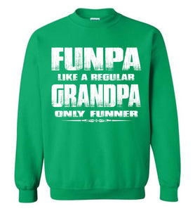 Funpa Funny Grandpa Sweatshirt green