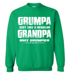 Grumpa Funny Grandpa Sweatshirt | Grandpa Gag Gifts green