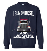 Load image into Gallery viewer, I Run On Diesel And Jesus Christian Trucker Sweatshirt navy