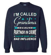 Load image into Gallery viewer, Partner In Crime Bad Influence Funny Grandmother Sweatshirts navy