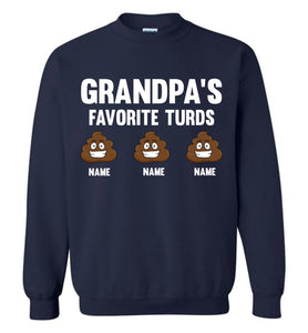Grandpa's Favorite Turds Funny Grandpa Sweatshirt navy