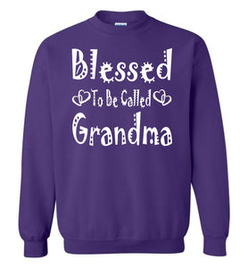 Blessed To Be Called Grandma Sweatshirts purple