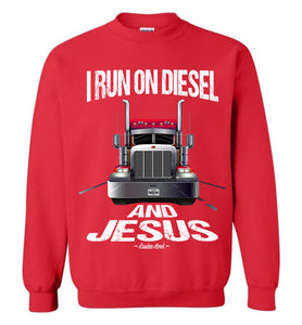 I Run On Diesel And Jesus Christian Trucker Sweatshirt red