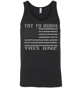 Try To Burn This One, Proud American Flag Tank Top unisex black