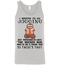 Load image into Gallery viewer, I Wanted To Go Jogging Proverbs 28 Tank Top unisex silver