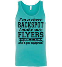 Load image into Gallery viewer, I&#39;m A Cheer Backspot Funny Cheer Backspot Tank Top unisex teal