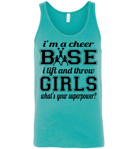I'm A Cheer Base Funny Cheer Base Tank Top unisex teal