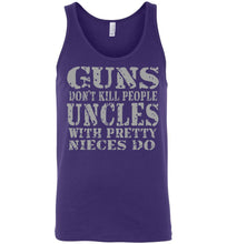 Load image into Gallery viewer, Guns Don&#39;t Kill People Uncles With Pretty Nieces Do Funny Uncle Tank purple