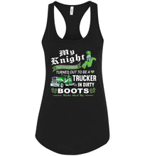 Load image into Gallery viewer, My Knight And Shining Armor Trucker&#39;s Wife Or Girlfriend Tank Top racerback black