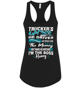 I'm The Boss Honey Funny Trucker Wife Tank Top racerback black