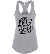 Load image into Gallery viewer, That&#39;s My Boy Baseball Mom Tank Top gray
