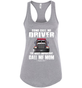 Some Call Me Driver Mom Trucker Mom Tank Top racerback athletic heather