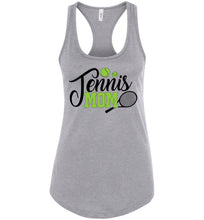 Load image into Gallery viewer, Tennis Mom Tank Top | Tennis Mom Gifts racerback gray