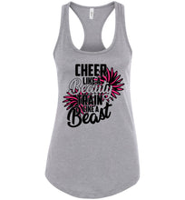 Load image into Gallery viewer, Cheer Like A Beauty Train Like A Beast Cheer Tank Top gray