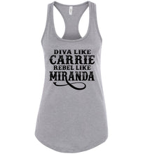 Load image into Gallery viewer, Diva Like Carrie Rebel Like Miranda County Tank Top Girls racerback gray