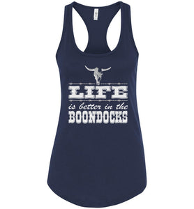 Life Is Better In The Boondocks Country Tank Tops Ladies Racerback Tank navy